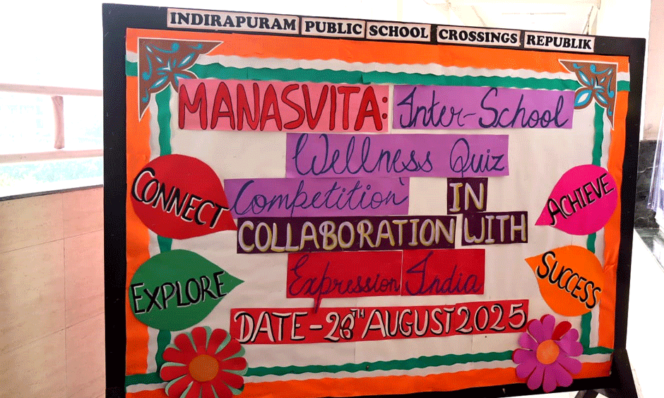 Expressions India: MANASVITA: The Inter-School Wellness Quiz 2025 (National Capital Region of Delhi): Indrapuram Public School Crossing Republik, Ghaziabad, UP - Click to Enlarge